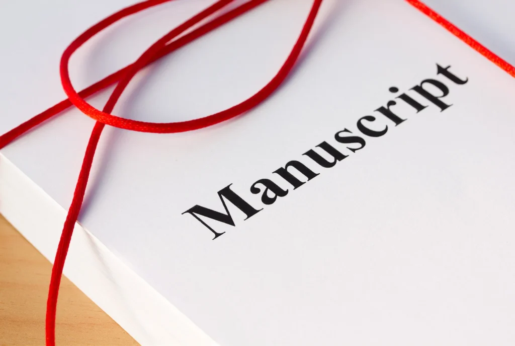 Your Manuscript Needs